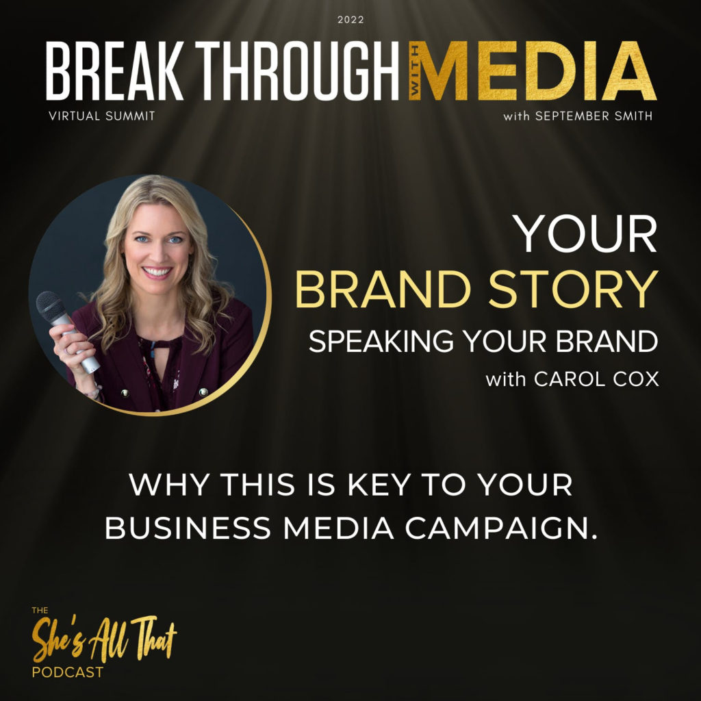 Break Through Speaking Your Brand With Carol Cox Speaking Your Brand