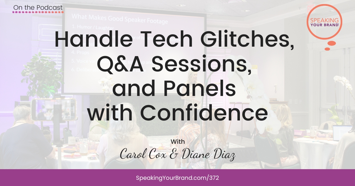 Handle Tech Glitches, Q&A Conference Sessions, and Panels with Confidence